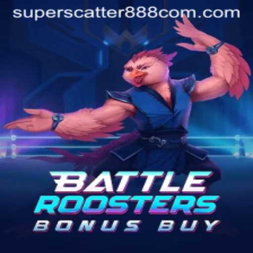 Unleash the Fun with BattleRoostersBonusBuy: Explore the Dynamic World of SUPERSCATTER888