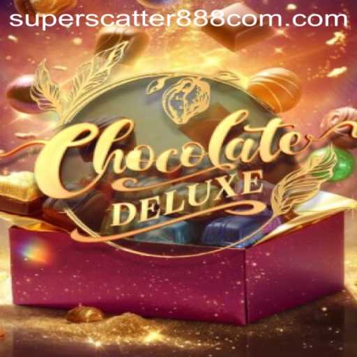 Unwrapping the Sweet Thrills of ChocolateDeluxe: The Game with a SUPERSCATTER888 Twist