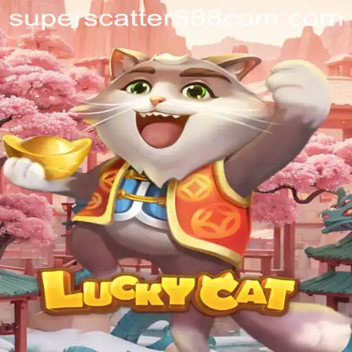 Discover the Thrilling World of LuckyCat with SUPERSCATTER888